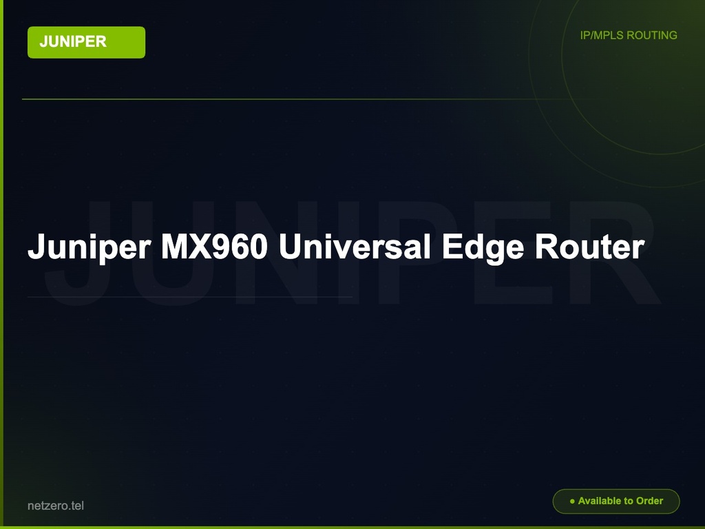 Juniper MX960 Universal Edge Router