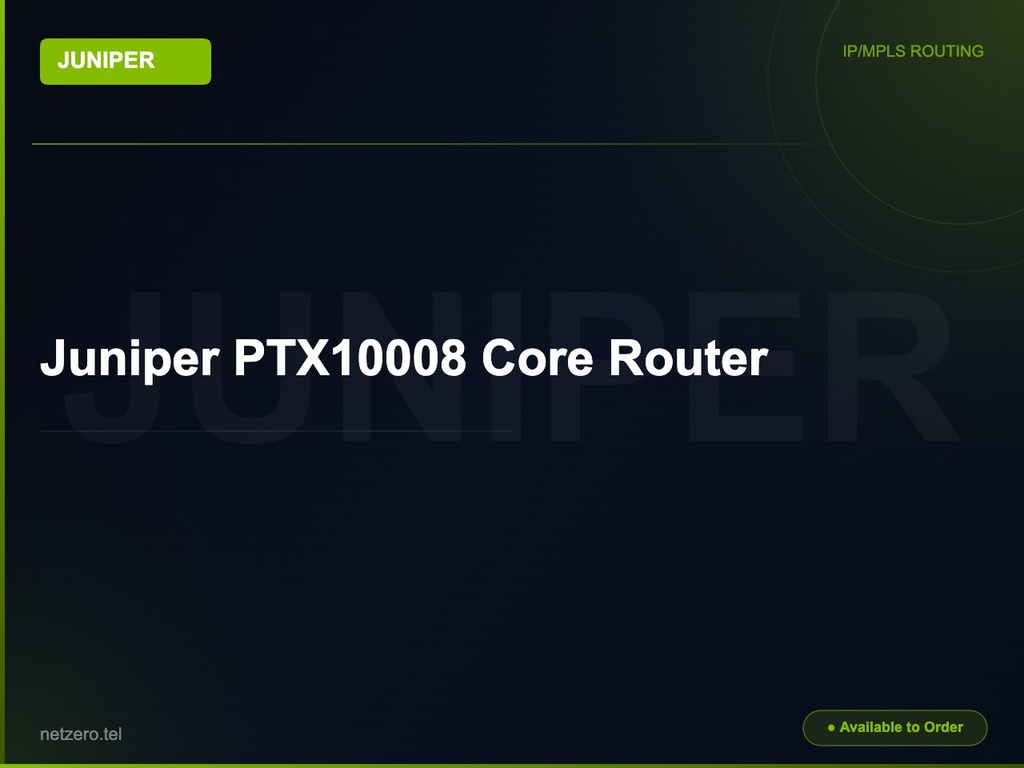 Juniper PTX10008 Core Router