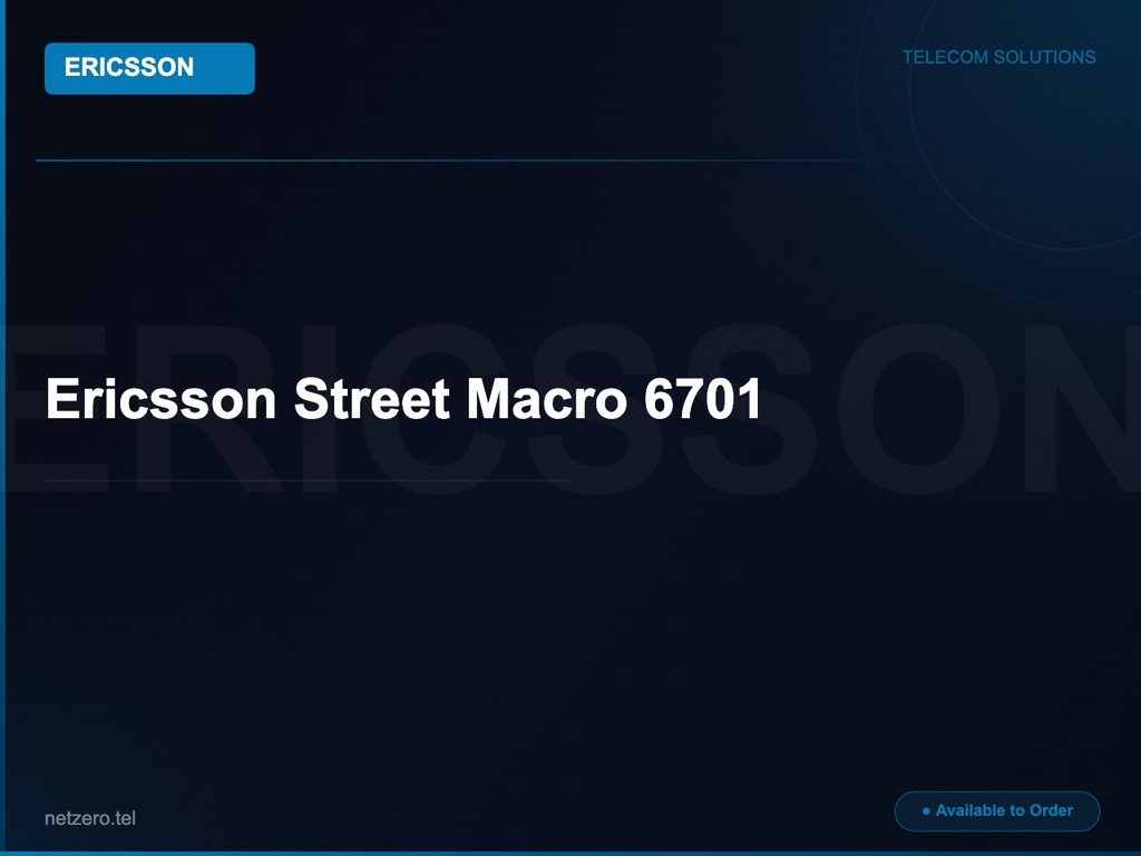 Ericsson Street Macro 6701