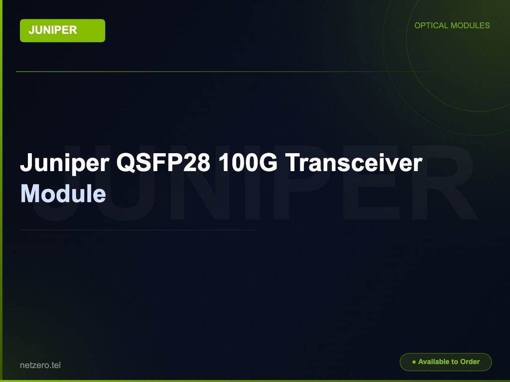 Juniper QSFP28 100G Transceiver Module