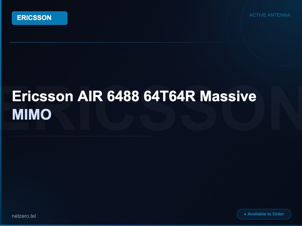 Ericsson AIR 6488 64T64R Massive MIMO