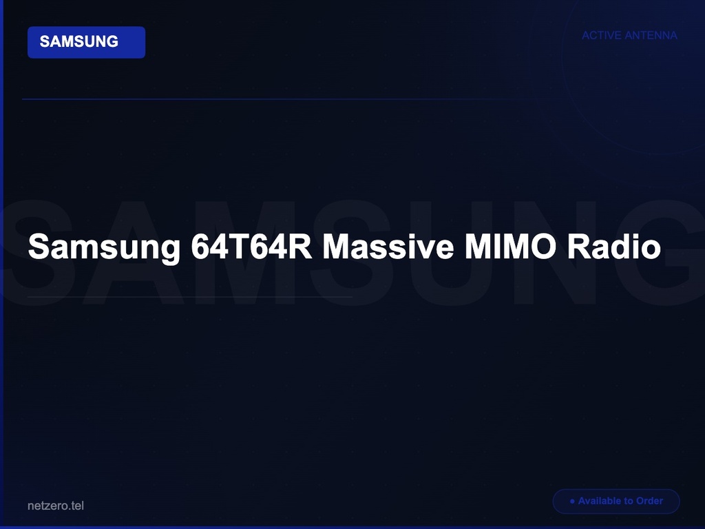 Samsung 64T64R Massive MIMO Radio