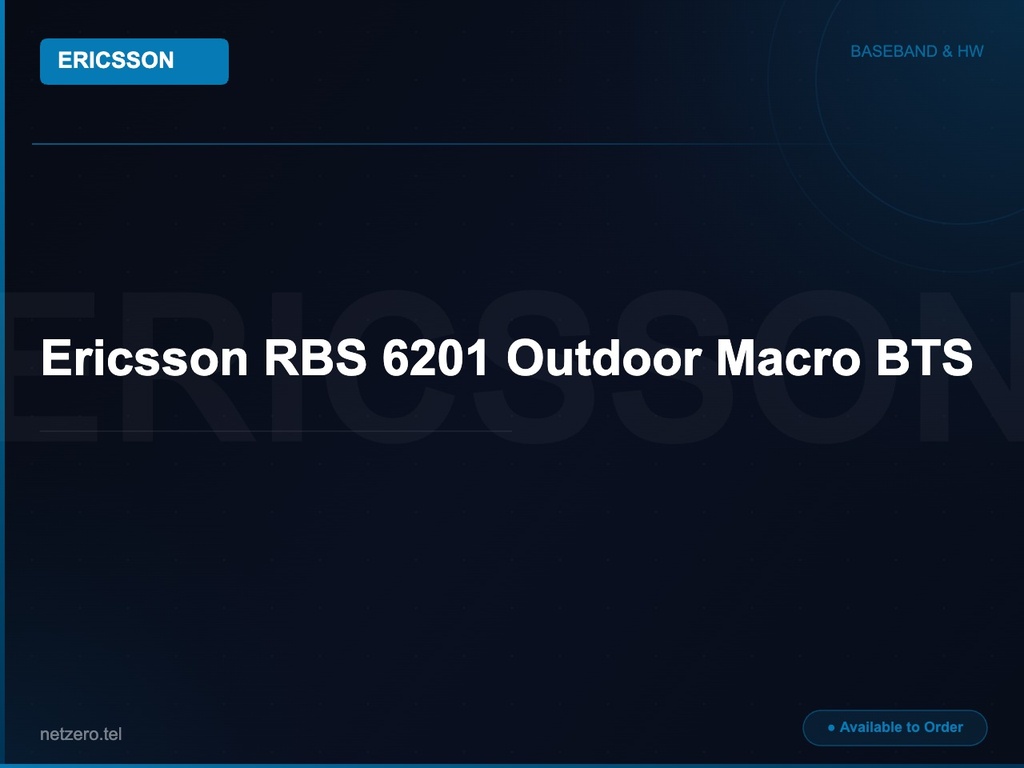 [NZT-VCN-45111] Ericsson RBS 6201 Outdoor Macro BTS