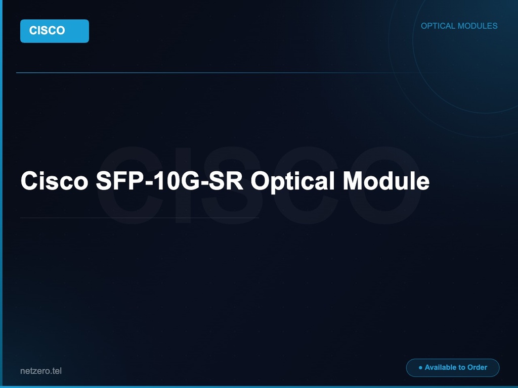 [NZT-VCN-45119] Cisco SFP-10G-SR Optical Module